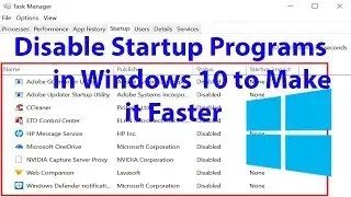 How to Disable Startup Programs in windows 10 to Make Computer Faster?