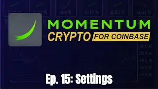 How to View and Chart New or Recently Added Cryptos to the Coinbase Exchange | Ep. 15: Settings