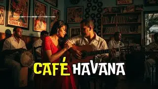 Café Havana – Romance al Ritmo del Jazz Cubano