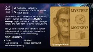 EPIC BOOK LAUNCH &mdash; MYSTERY MONKEYS&mdash;&nbsp;FREE ENTRY &mdash;&nbsp;NAIROBI, KENYA