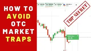 TOP SECRET: How to Avoid OTC  Market Traps - Candlestick Psychology