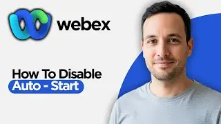 How to Disable Auto Start Webex (2026 Full Guide)