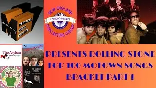 Maniacal Music Musings Presents Rolling Stone Top 100 Motown Songs Bracket Part 1