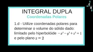 1.d Integral Dupla em Coordenadas Polares - Lista de Exerc&iacute;cios Propostos Mackenzie