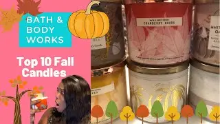BATH & BODY WORKS TOP 10 FALL CANDLES