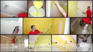 Maxim Coatings House Painting Vancouver BC 604-600-6671