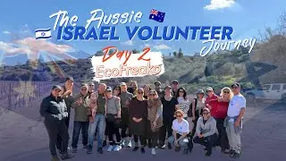 The Aussie Israel Volunteer Journey 2026 [EPISODE 2]