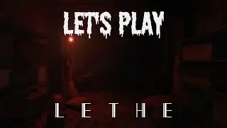 Let's play Lethe Episode 1 #1 (Creepyville)
