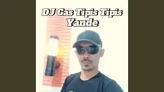 DJ Gas Tipis Tipis