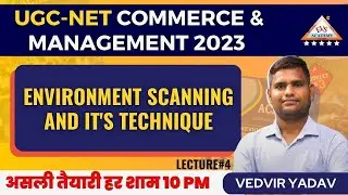 Environment scanning and it's technique || UGC-NET Commerce & Management | EVS Academy