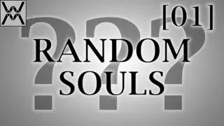 Random Souls [Эпизод 01] - стрим 14/12/2013