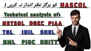 technical analysis of ksestocks |NETSOL|DGKC|PIAA|TGL|INIL|PIOC|SHEL|NML|UNITY| kse100 | psx today |