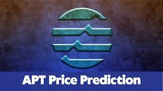 APT Price Prediction 2023 / APT News Today / APT Technical Analysis
