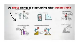 6 Ways To Stop Caring About What Other People Think