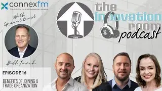 Benefits of Joining a Trade Organization w/ guest Bill Yanek, CEO Connexfm | Ep: 16