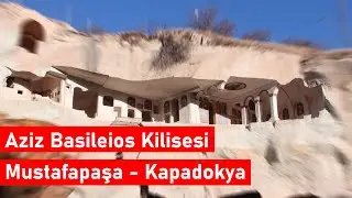 Aios Vasilios Church ,A Hidden Post, Byzantine Rock-Cut Sanctuary in Cappadocia, Mini Belgesel