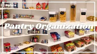 PANTRY ORGANIZATION | CLEANING & ORGANIZING