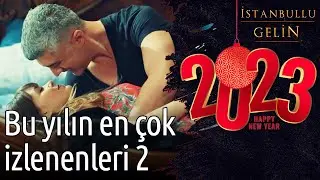2022'nin En &Ccedil;ok İzlenenleri 2! 🎄✨🎅