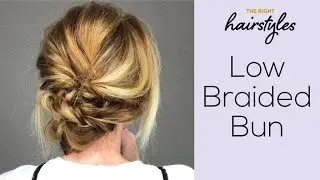 Low Braided Bun - Easy Tutorial from TRHs