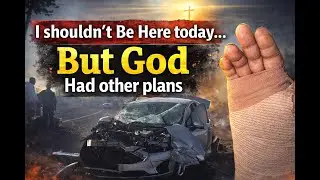 I Shouldn&rsquo;t Be Here Today&hellip; But God Had Other Plans | Motivational Monday