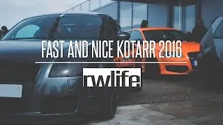 Fast And Nice Kotarr 2016 [OFICIAL] RWLIFE