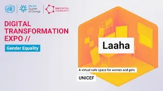 UNDC Digital Transformation Expo on Gender Equality | Laaha