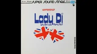 Heartbreaker &ndash; Lady Di Why Don't You Marry Me