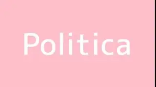 How to say Policy in Spanish