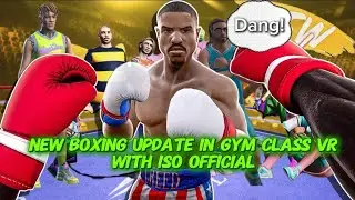 Checking out the new boxing update in gym class vr with @IlyIsoOfficial 