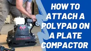 How To Attach A Polypad On A Plate Compactor | South Bay Repair Shop