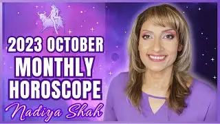 ♉️ Taurus October 2023 Astrology Horoscope by Nadiya Shah