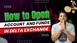How to open Account in Delta Exchange | How to add capital in Delta Exchange |#tradewithsunil