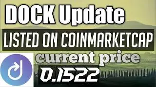 DOCK Token Update Get 10 free dock token on verifying account listed on coinmarket