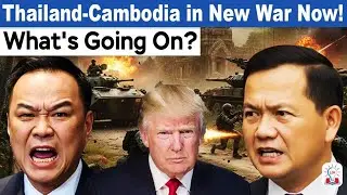 Deadly Clash on Thailand-Cambodia Border: Trump Peace Deal Explained I South East Asia Geopolitics