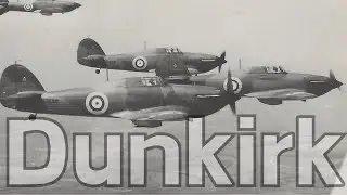 Hurricanes Patrol Dunkirk, 1940 - No. 111 Squadron In Action | Real Combat Report