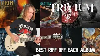 Best Riff off Each Trivium Album