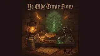 Ye Olde Tunic Flow | Bread Broken (Single)