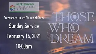 GUCCVT - Sunday Service - February 14, 2021