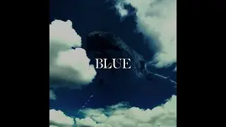 COMÈTES - Blue (Lyrics Video)