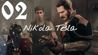 The Order : 1886 [Part 2] Let's Play : Nikola Tesla and Investigate Whitechapel