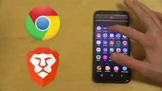 Brave Browser vs. Google Chrome Browser Samsung Galaxy S8 Android Speed Test Review!