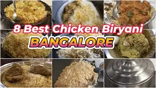 Top 8 Chicken Biryani Spots in Bangalore | Best Chicken Biryani in Bangalore 2024 BIRYANI Bengaluru