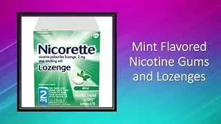4 Best Selling Mint Flavored Nicotine Gums and Lozenges You Can Get it Now