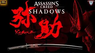 Assassin&rsquo;s Creed Shadows👹𝗬𝗮𝘀𝘂𝗸𝗲 𝗱𝗶𝗲 𝗟𝗲𝗴𝗲𝗻𝗱𝗲 𝗱𝗲𝘀 𝗦𝗰𝗵𝘄𝗮𝗿𝘇𝗲𝗻 𝗦𝗮𝗺𝘂𝗿𝗮𝗶⚔️𝗚𝗲𝘀𝗰𝗵𝗶𝗰𝗵𝘁𝘀𝘀𝘁𝘂𝗻𝗱𝗲👹[4K-Deutsch]