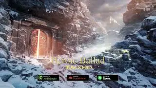 (Fantasy, Epic Music) - Heroic Ballad