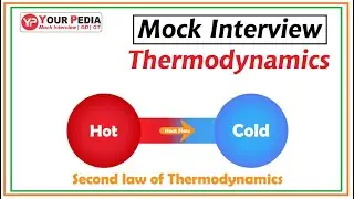 Thermodynamics Interview | Mock Interview | Thermodynamics interview question | Post GATE Counseling
