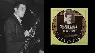 Charlie Barnet - Jubilesta