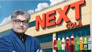 &ldquo;How Cola Next Became Pakistan&rsquo;s Fastest Growing Drink | The Untold Success Story&rdquo;