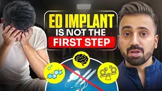 Watch This Before Penile Implant | Erectile Dysfunction Treatment Guide