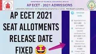 AP ECET 2021 Seat Allotments Release Date Fixed 🤩